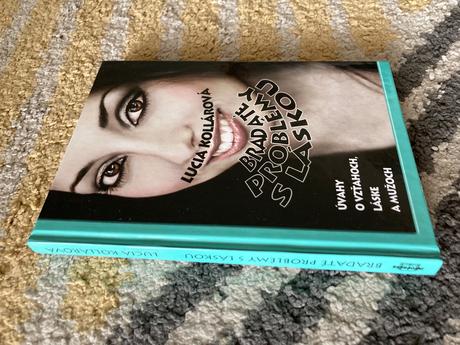 Bradaté problémy s láskou - lucia kollárová (2010), 