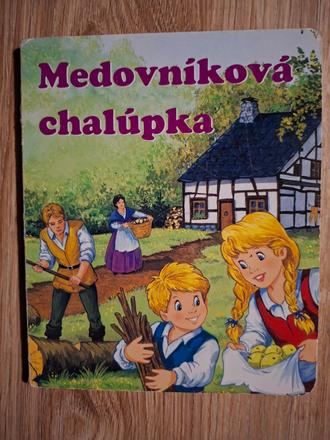 Medovníkova chalúpka ô, 