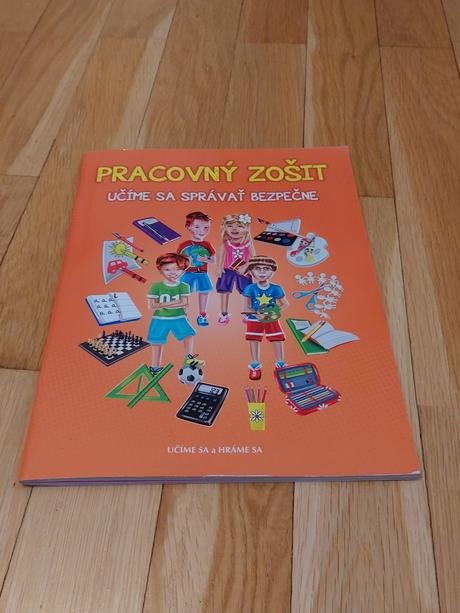 Pracovný zošit učíme sa správať bezpečne, 