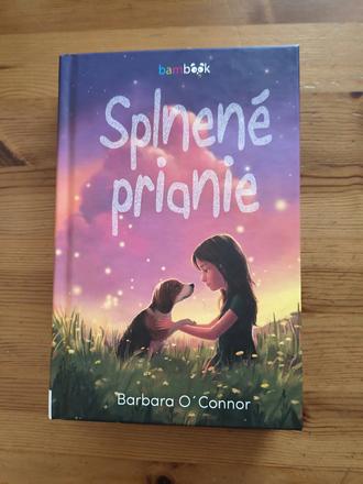 Kniha splnené prianie,barbara o connor, 6+, 