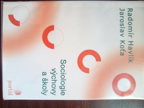 Sociológia výchovy a školy ô, 