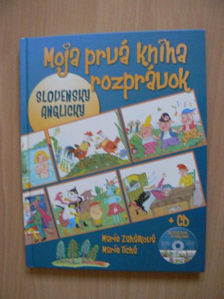 Moja prvá kniha rozprávok slovensky - anglicky, 