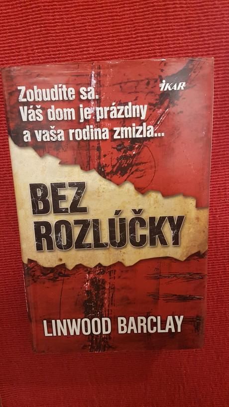 Linwood barclay-bez rozlúčky, 