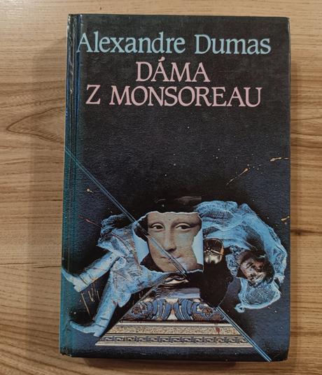 Alexandre dumas - dáma z monsoreau, 