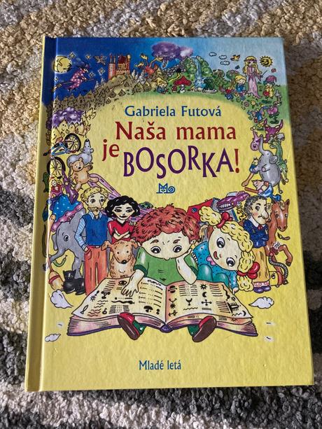 Naša mama je bosorka gabriela futová (2012),