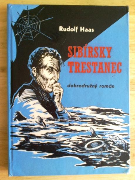 Sibírsky trestanec , rudolf haas, 