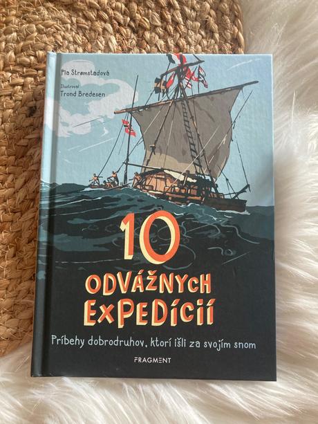 10 odvážnych expedícií pia stromstadová (2019),
