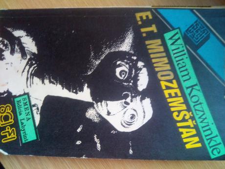 E. t. mimozemšťan ô,