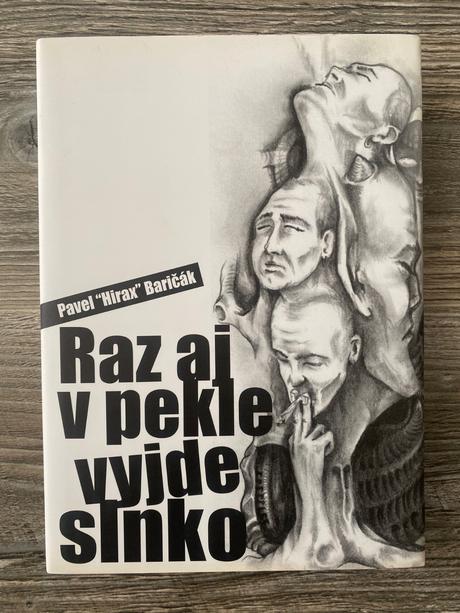 Raz aj v pekle vyjde slnko,