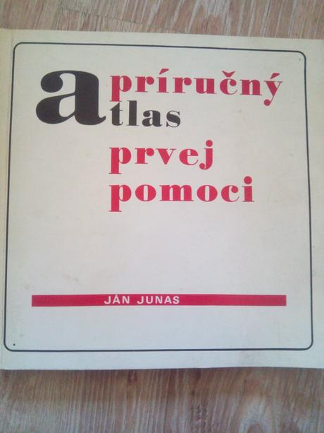 Príručný atlas prvej pomoci,