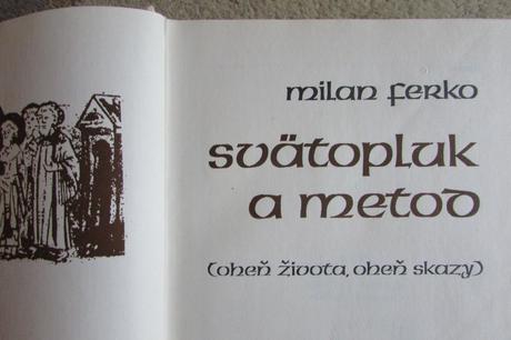Svatopluk a metod milan ferko,