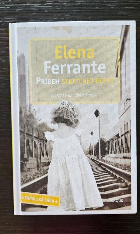 Neapolská sága - elena ferrante, 