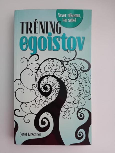 Trening egoistov, 