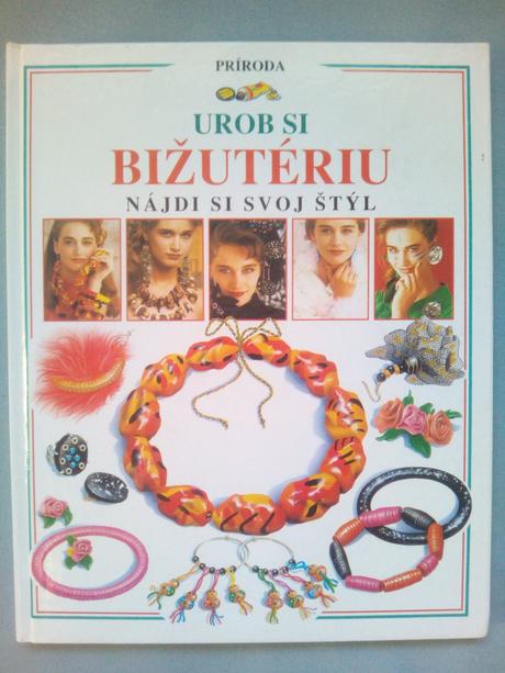 Urob si vlastnú bižutériu,