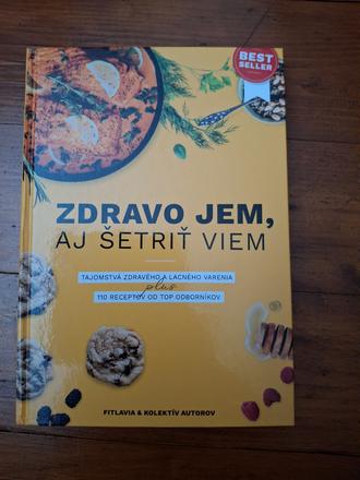 Zdravo jem aj šetriť viem., 