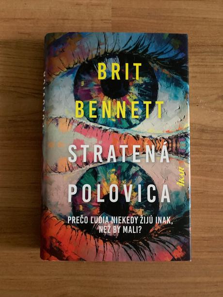 Stratená polovica brit bennett,