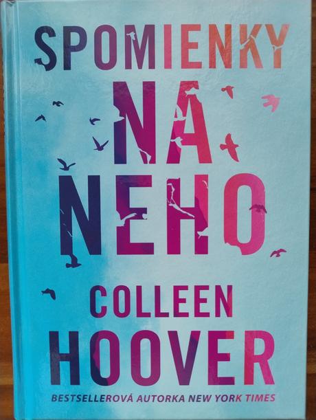 Colleen hoover spomienky na neho, 