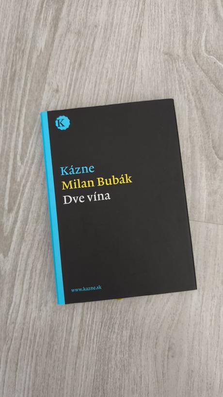 Kázne dve vína milan bubák,