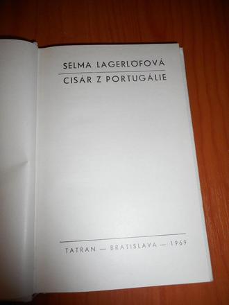 Cisár z portugálie, selma lagerlofová,