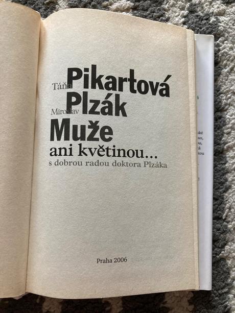 Muže ani květinou miroslav plzák, táňa pikartová, 