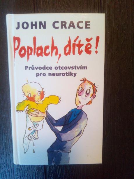 Poplach dieťa  - výchova a starostlivosť o dieťa, 