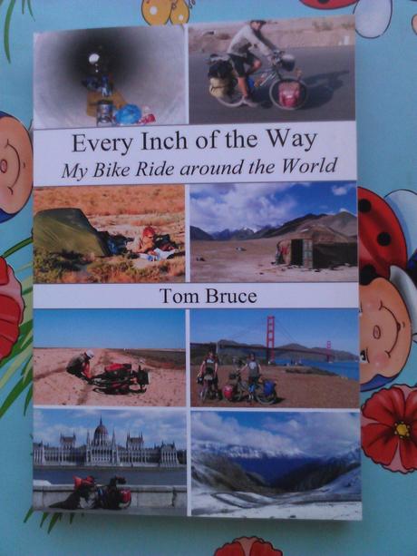 Tom bruce - my bike ride around the world,