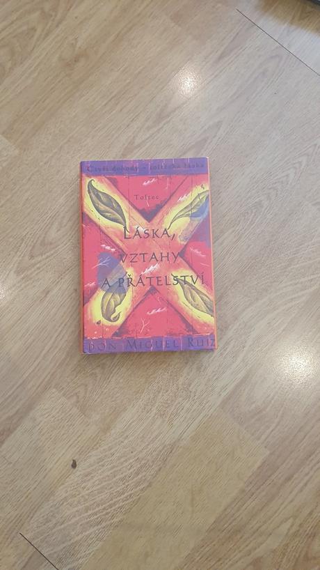 Kniha - toltec - laska, vzťahy a pratelstvi,