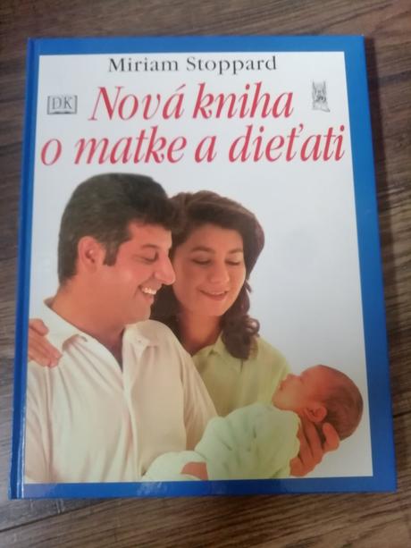 Nová kniha o matke a dietati, 