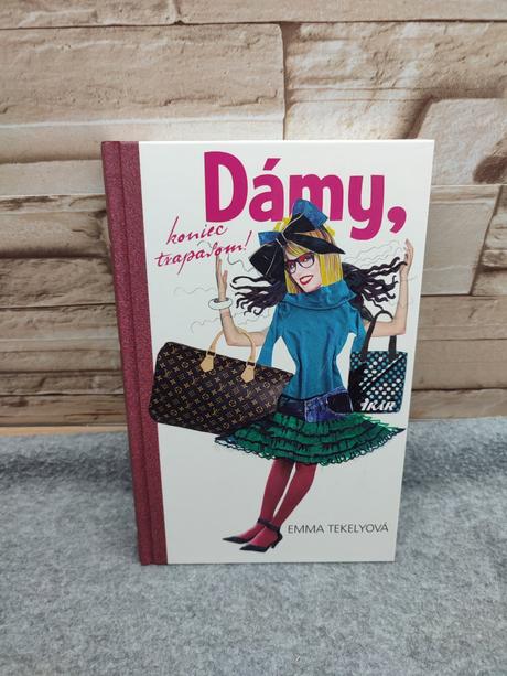 Dámy, koniec trapasom - emma tekelyová, 