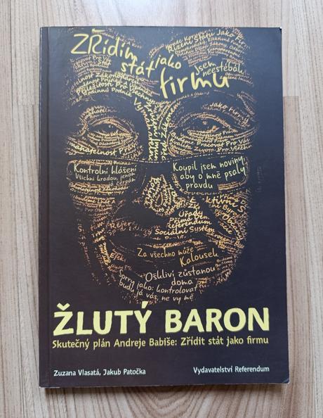 Žlutý baron skutečný plán andreje babiše, 
