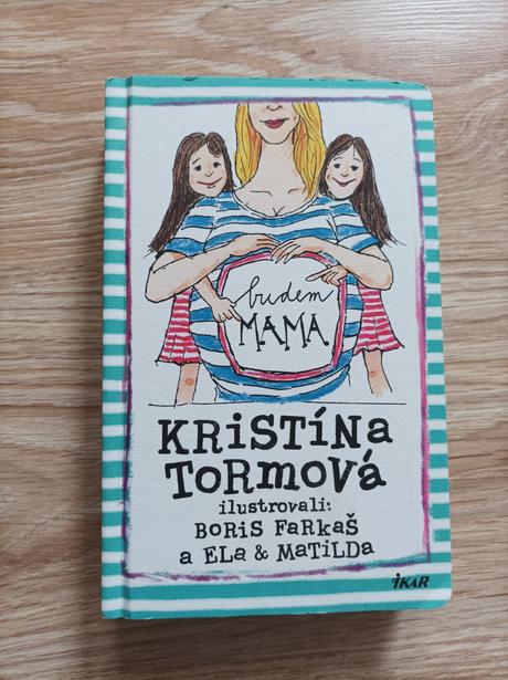 Kniha budem mama, 