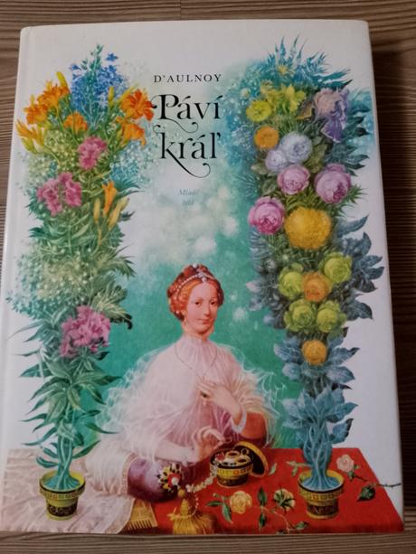 D' aulnoy - páví kráľ, 