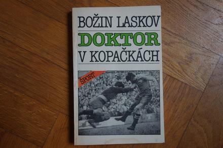 Božin laskov - doktor v kopačkách, 