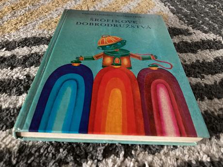 Šrófikove dobrodružstvá -prvé vyd.1981,