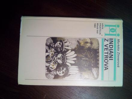 Indiáni z vetrova ô, 