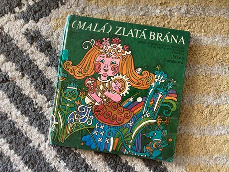 Malá zlatá brána prvé vydanie 1978, 