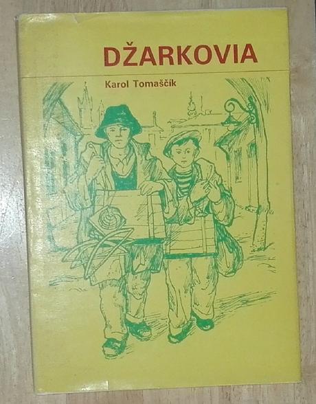 Džarkovia - karol tomaščík,