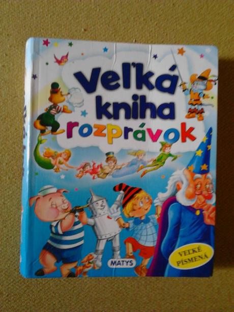 Veľká kniha rozprávok a  ô, 