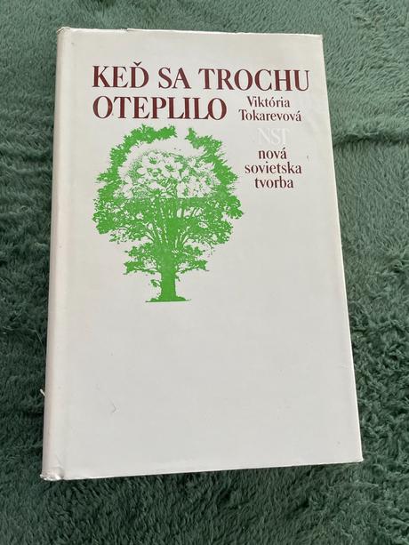 Tokarevová viktória. keď sa trochu oteplilo,