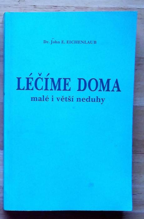 Léčíme doma malé a větší neduhy , eichenlaub,