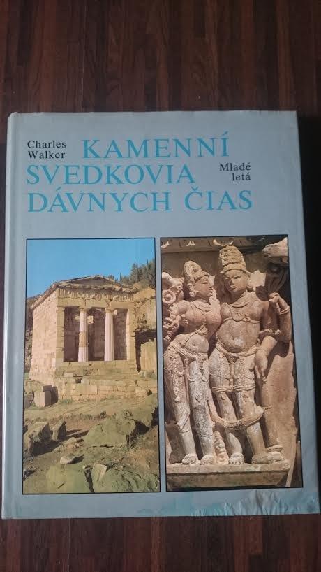 Kamenný svedkovia dávnych čias ,