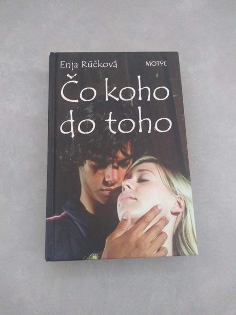 Enja rúčková - čo koho do toho,