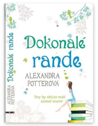 Alexandra potter - dokonalé rande,