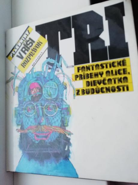 Dievčatko z budúcnosti, tri fantastické prí, 