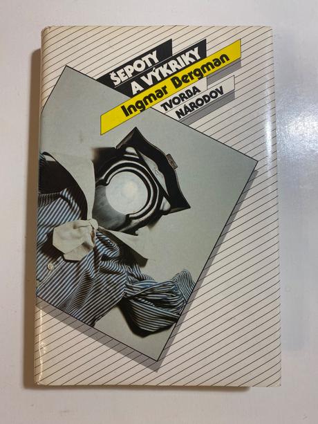 Bergman sepoty a vykriky, 