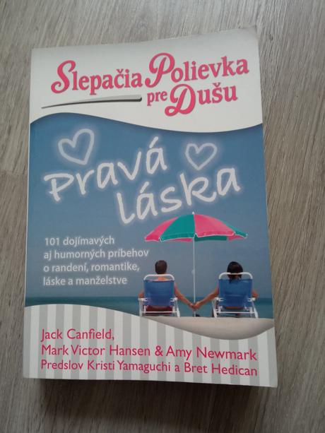 Slepačia polievka pre dušu - pravá láska, 