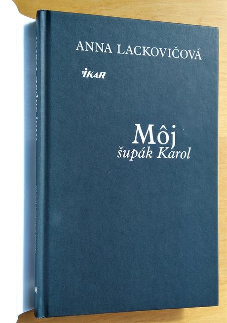 Môj šupák karol, anna lackovičová,