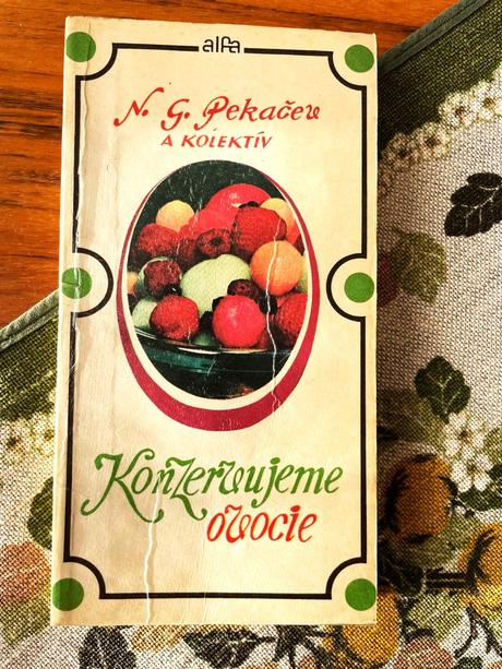 Konzervujeme ovocie,