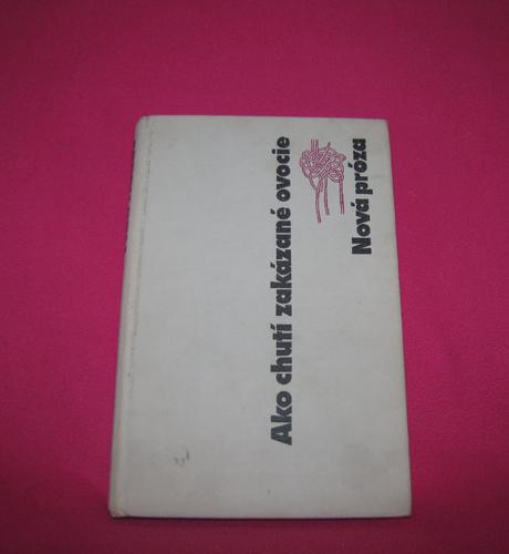 Ako chutí zakázané ovocie  ivan hudec, 