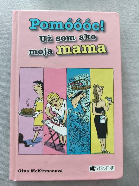 Kniha - už som ako moja mama, 